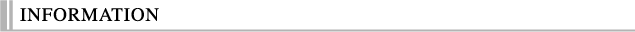 INFORMATION